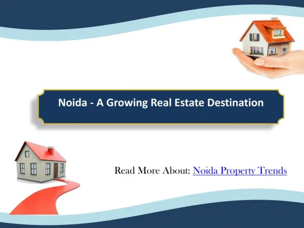 Noida - A Growing Real Estate Destination