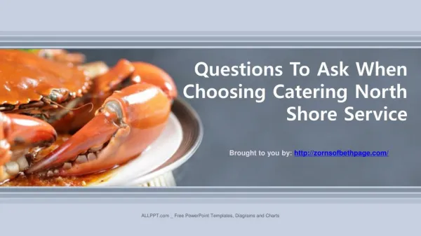 Questions To Ask When Choosing Catering North Shore Service