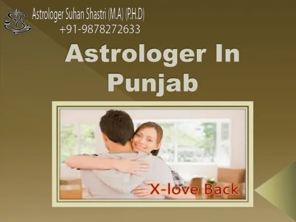 Astrologer in gujrat | Astrologer in punjab | Xloveback | vashikaran mantra Specialist