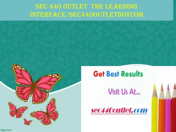 SEC 440 OUTLET The learning interface/sec440outletdotcom