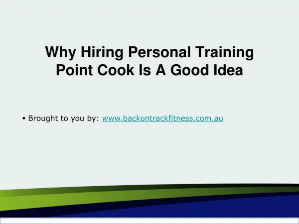Why Hiring Personal Training Point Cook Is A Good Idea