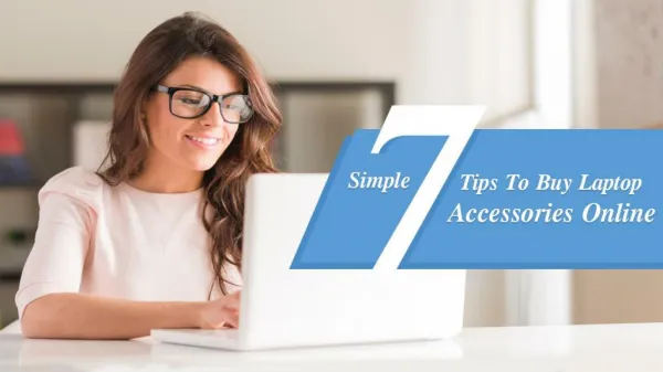 Simple 7 Tips To Buy Laptop Accessories Online