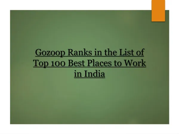 Gozoop Ranks in the List of Top 100 Best Places to Work in India