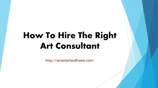 How To Hire The Right Art Consultant