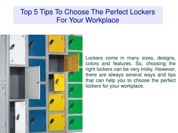 Top 5 Tips To Choose The Perfect Lockers For Your Workplace