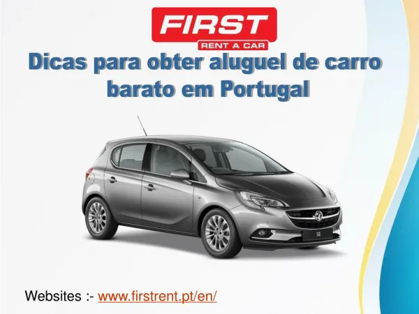 Dicas para obter aluguel de carro barato em Portugal