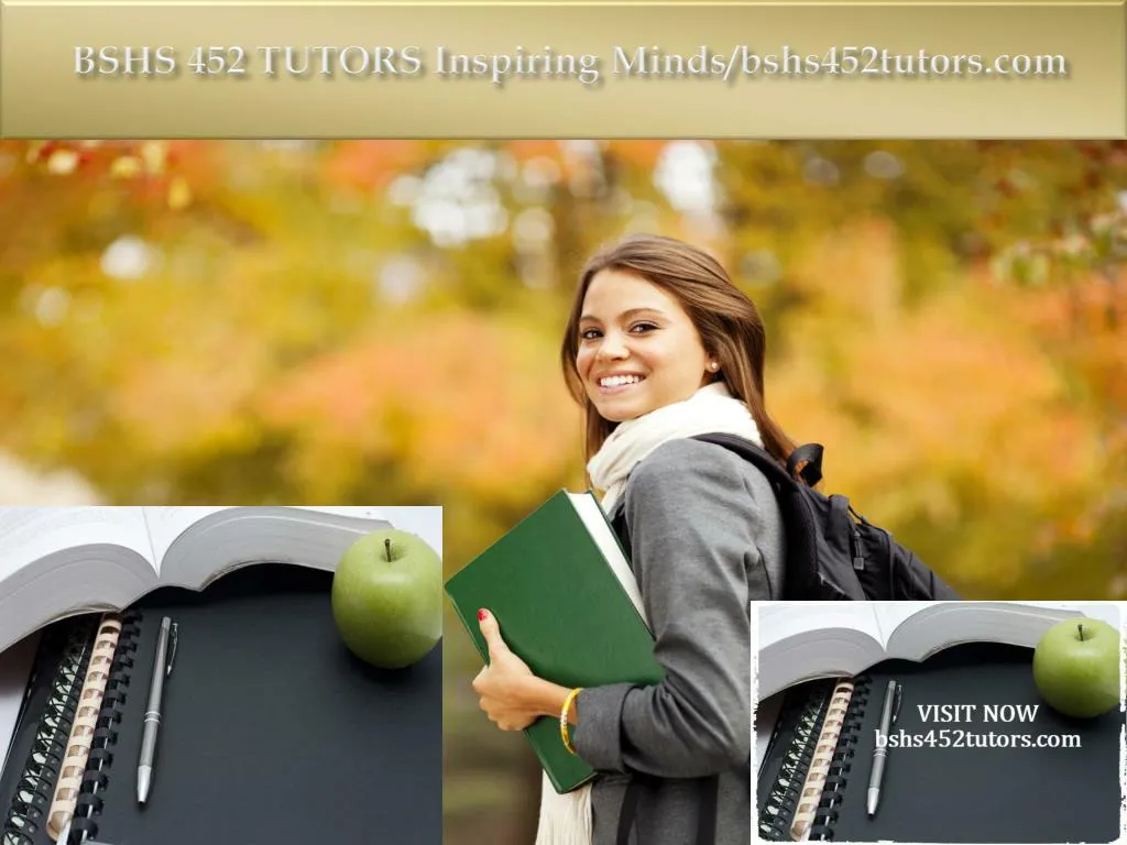 bshs 452 tutors inspiring minds bshs452tutors com