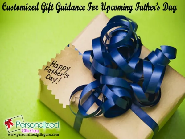 Outstanding gift collection of fathers day presenting by personalizedgiftsguru