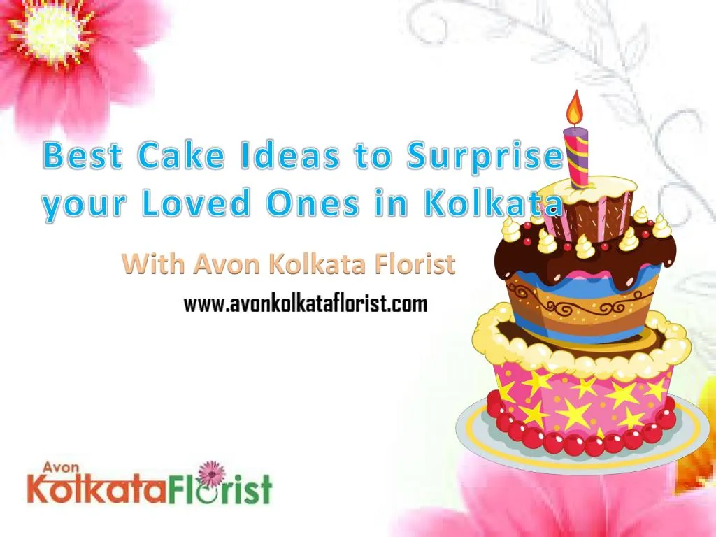 best cake ideas to surprise your loved ones in kolkata