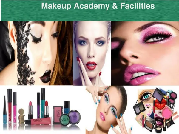 Makeup Academy & Facilities