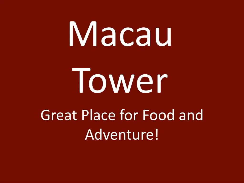 macau tower