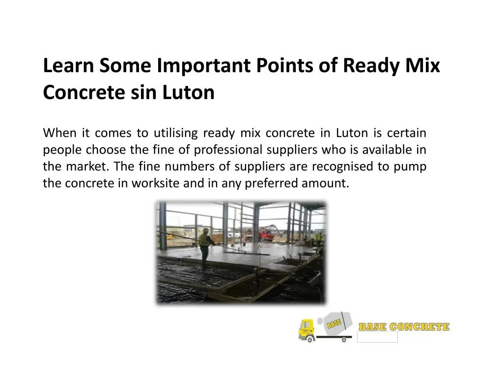 learn some important points of ready mix concrete sin luton