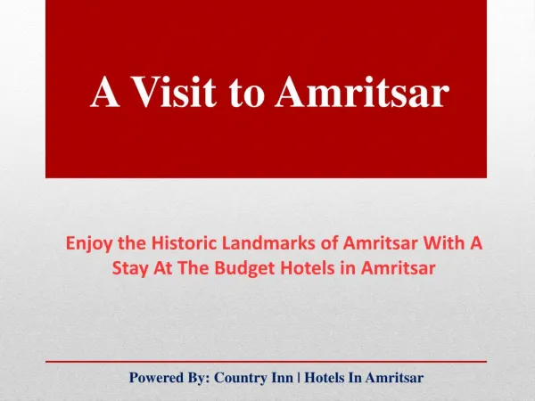 Hotels in Amritsar | Visit Historic Places in Amritsar