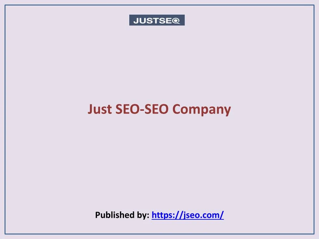 just seo seo company published by https jseo com