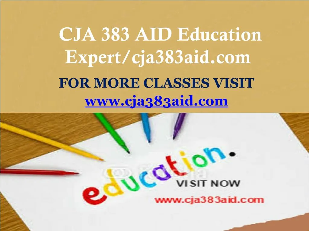 cja 383 aid education expert cja383aid com