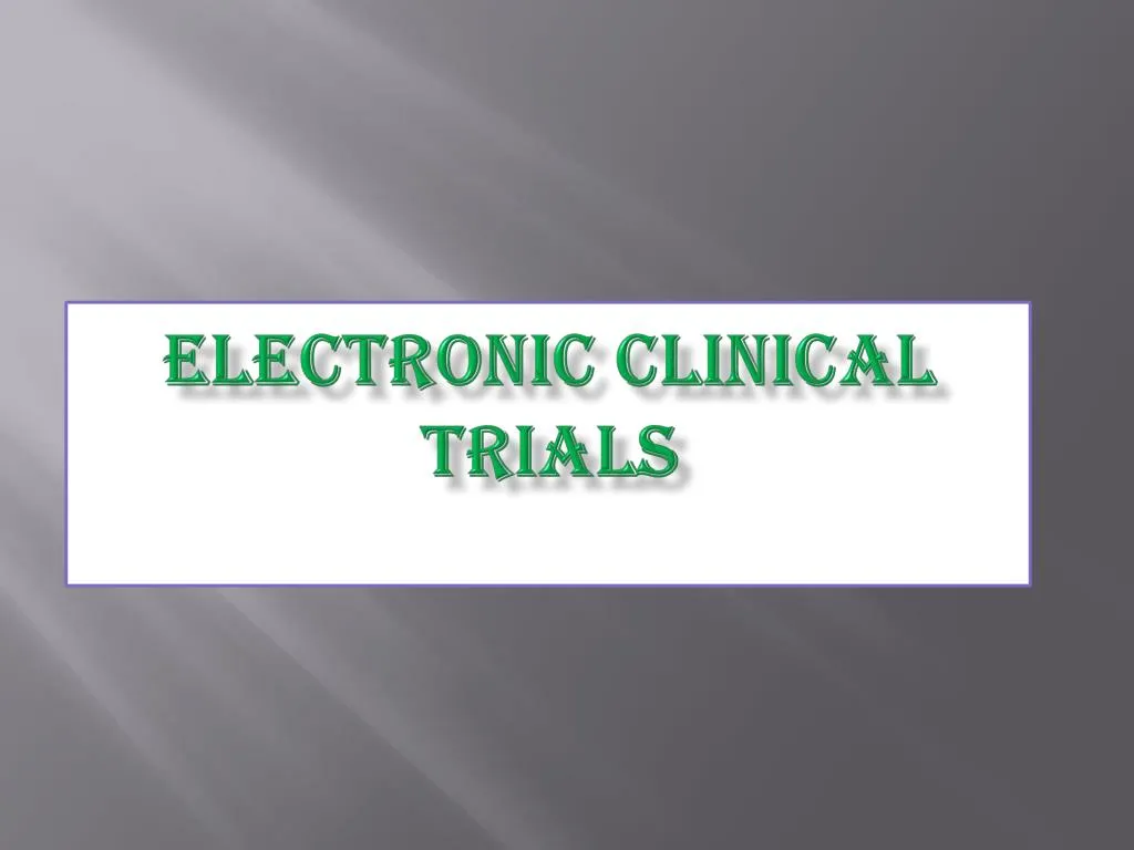 electronic clinical trials