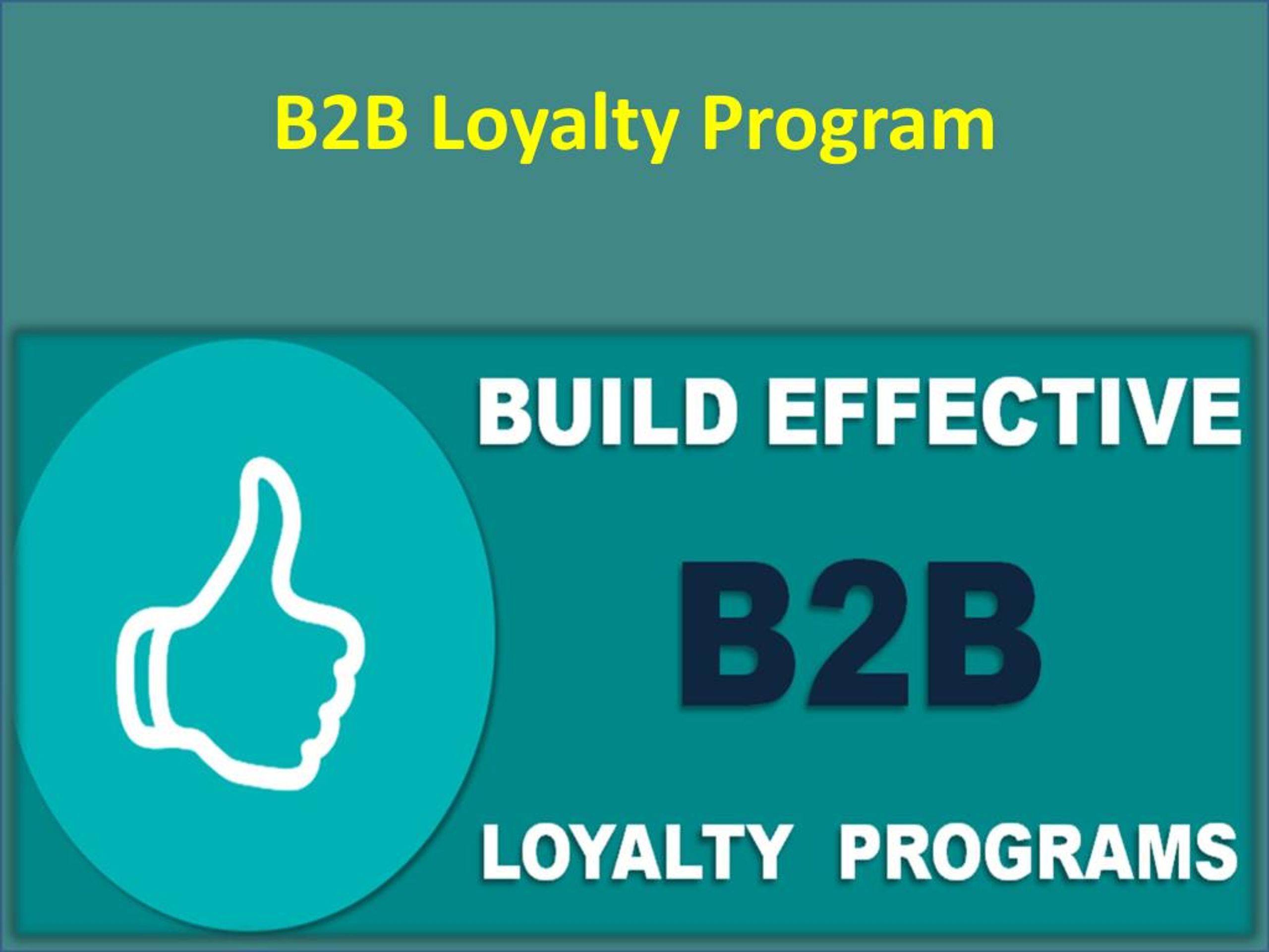 PPT - B2B Loyalty Program PowerPoint Presentation, free download - ID ...