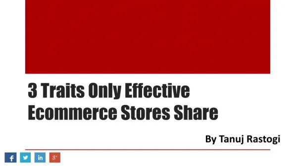 3 Traits Only Effective Ecommerce Stores Share