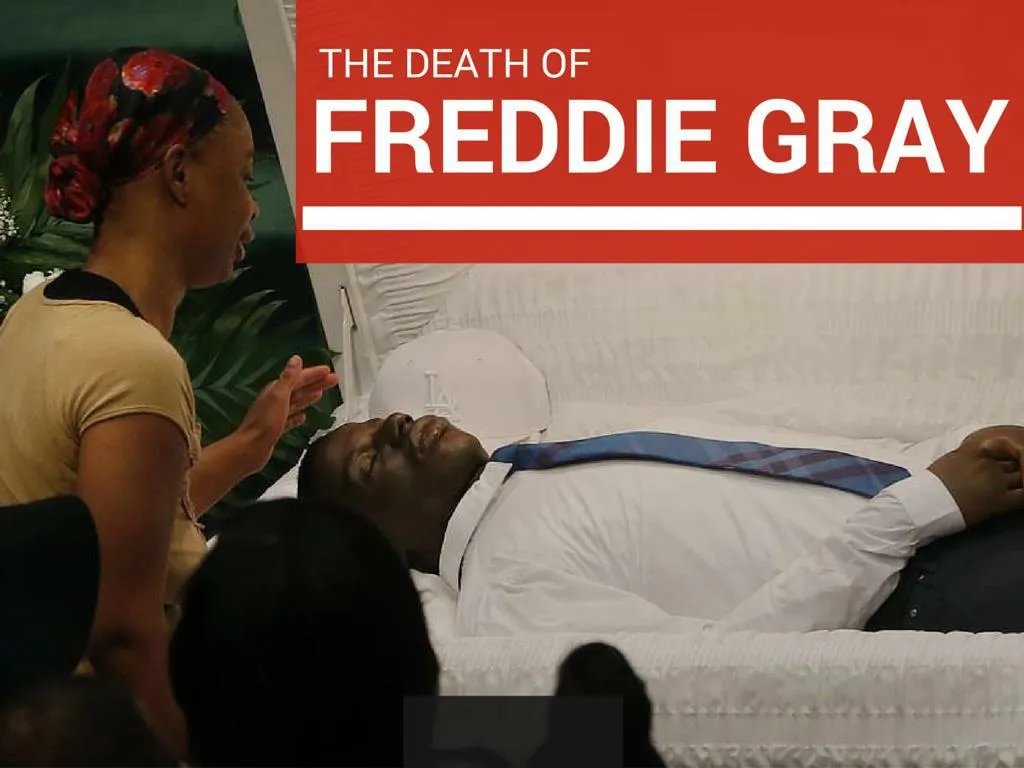 the demise of freddie gray