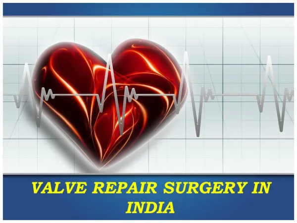 valve repair surgery india
