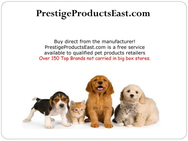 PrestigeProductsEast.com