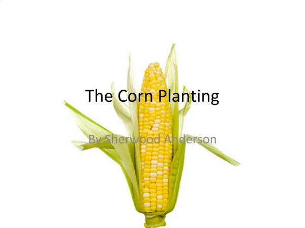 The Corn Planting