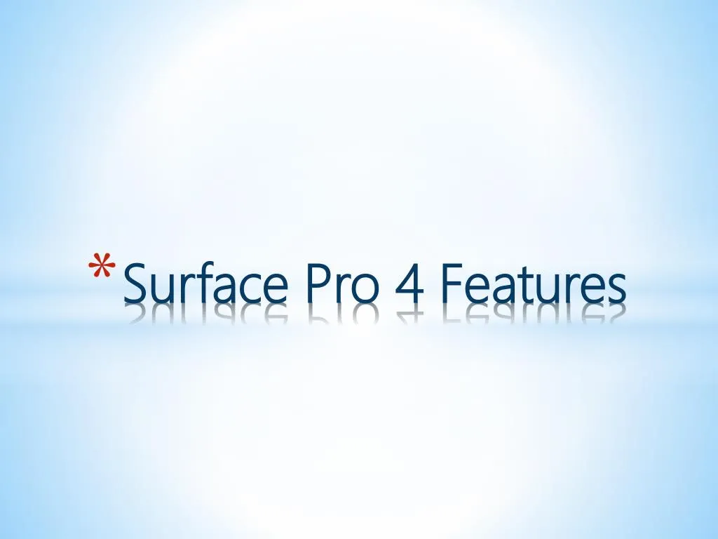 surface pro 4 features