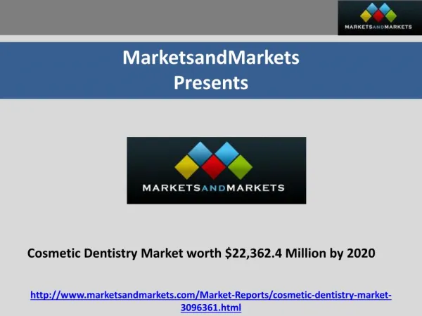 Cosmetic Dentistry Market will grow at a CAGR of 6.8% by 2020
