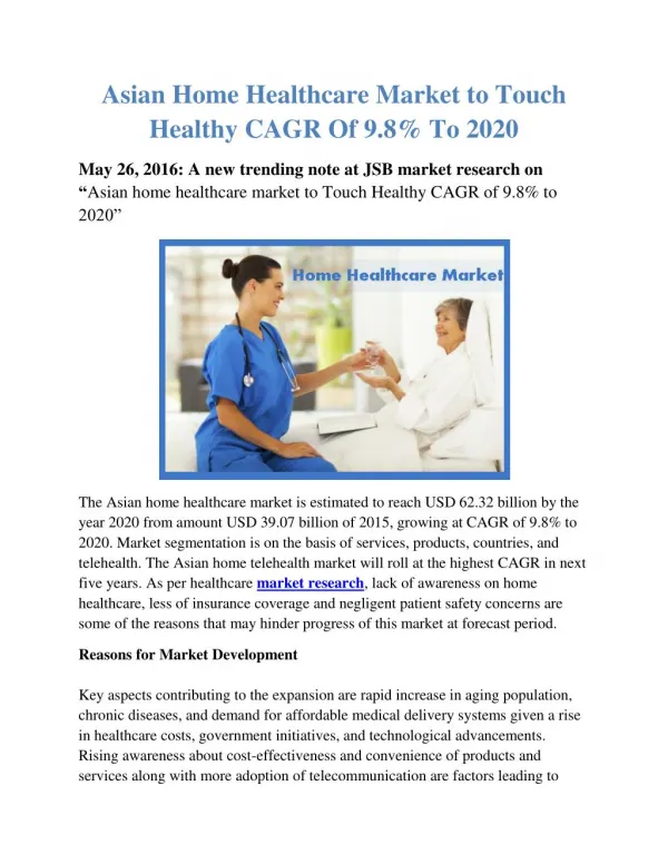 Asian Home Health Care Market by Product, Services & Telehealth - Forecasts to 2020