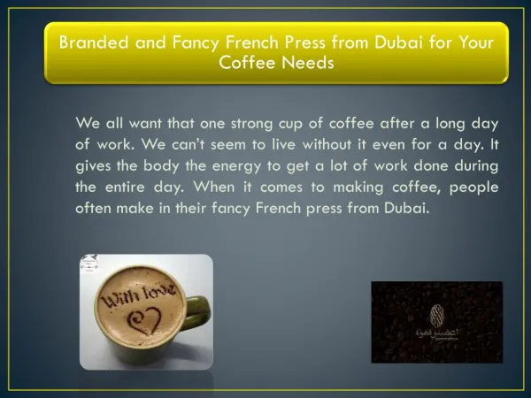 Branded and Fancy French Press from Dubai for Your Coffee Needs