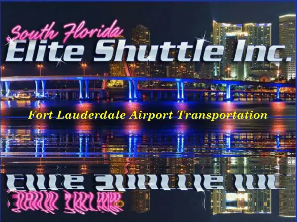 Fort Lauderdale Airport Transportation