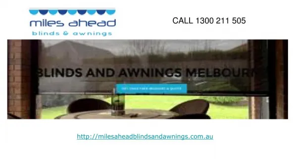 Miles Ahead Blinds & Awnings Melbourne