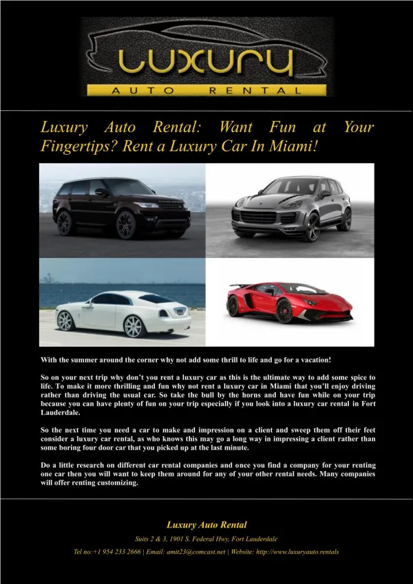 Luxury Auto Rental: Want Fun at Your Fingertips? Rent a Luxury Car In Miami!