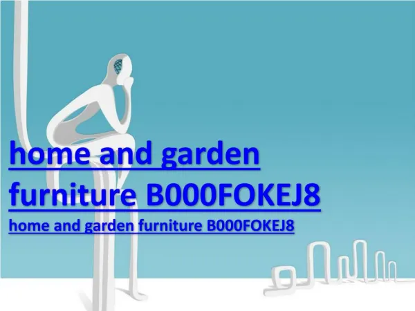 home and garden furniture B000FOKEJ8