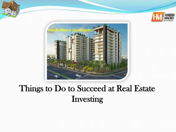 Things to Do to Succeed at Real Estate Investing