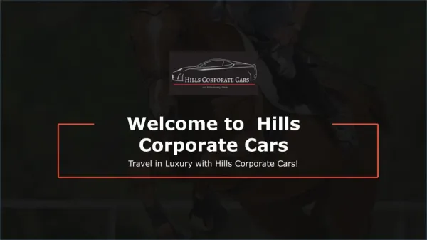 Chauffeur Driven - Hills Corporate Cars