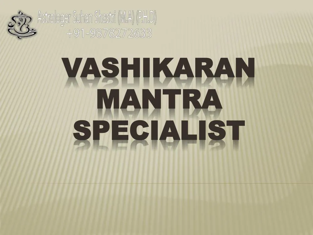 vashikaran mantra specialist