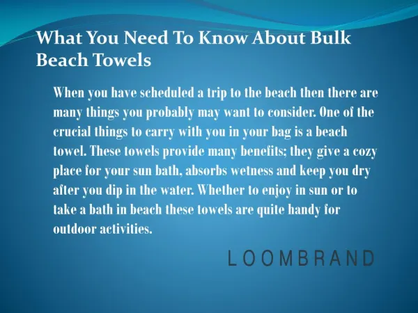 What You Need To Know About Bulk Beach Towels