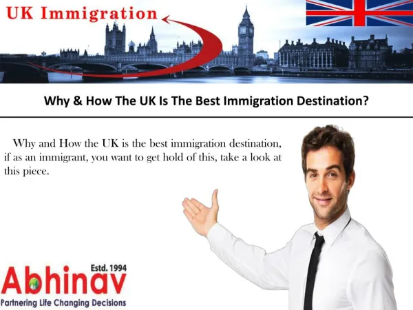 Why & How The UK Is The Best Immigration Destination?