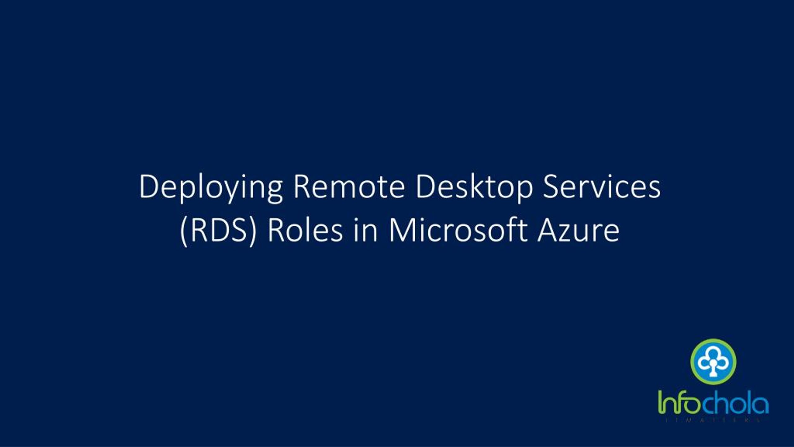 PPT - Deploying Remote Desktop Services (RDS) Roles in Microsoft Azure ...