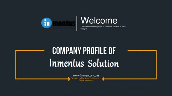 Inmentus Solution - Company Profile 2016