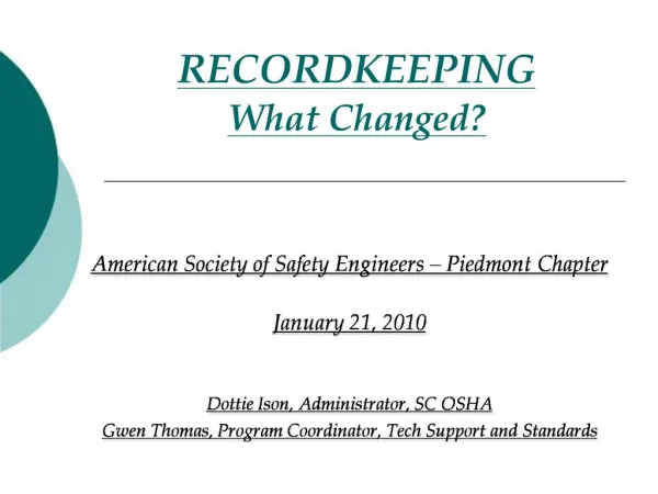 RECORDKEEPING What Changed