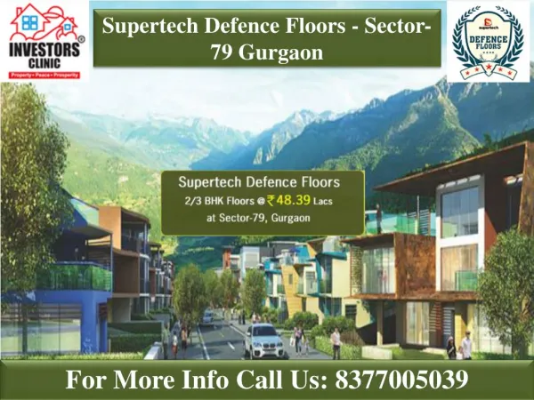 Flats in Gurgaon - Supertech Defence Floors