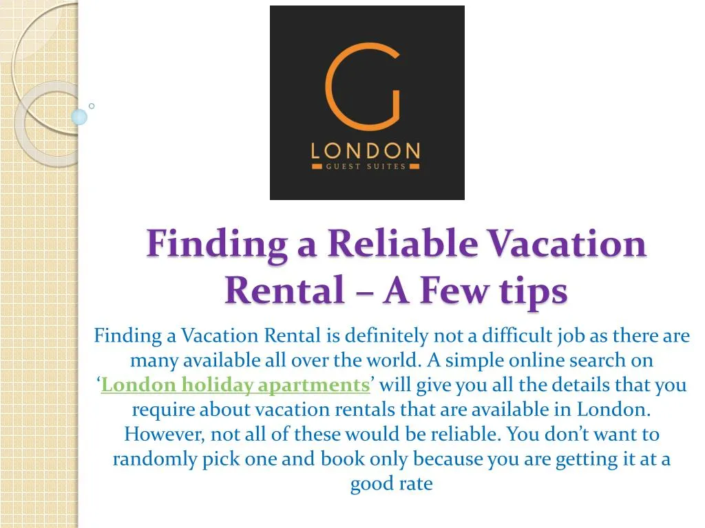 finding a reliable vacation rental a few tips