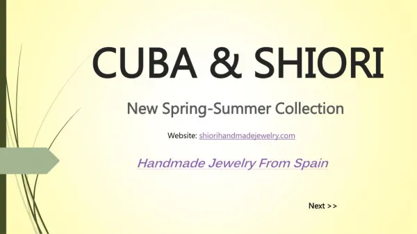 CUBA & SHIORI | Shiori Handmade Jewelry