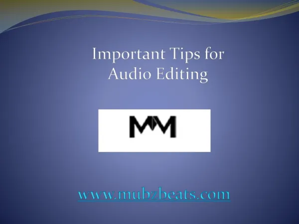 Important Tips for Audio Editing