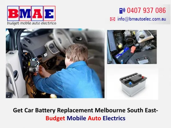Get Car Battery Replacement Melbourne South East- Budget Mobile Auto Electrics