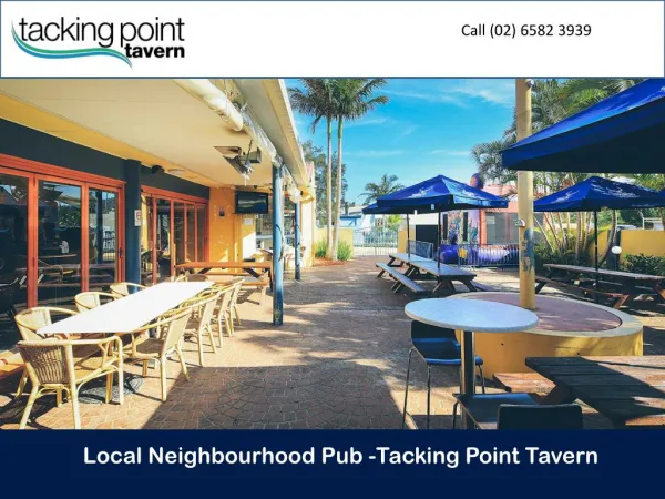 Local Neighbourhood Pub -Tacking Point Tavern