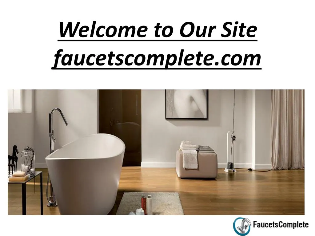 welcome to our site faucetscomplete com