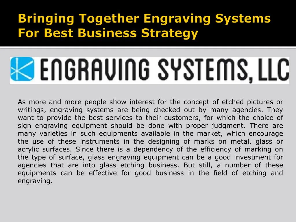 bringing together engraving systems for best business strategy